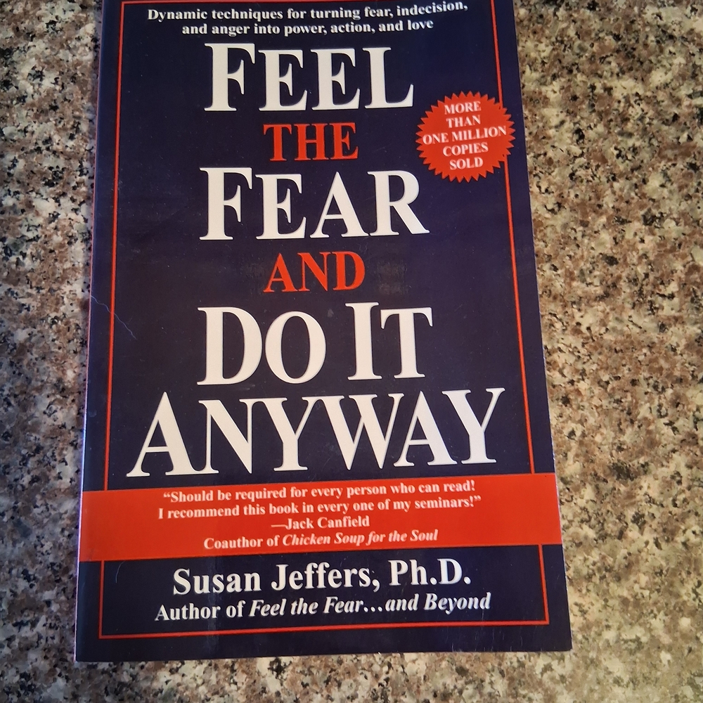 Feel the Fear and Do It Anyway Book